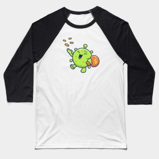 Cute virus with money 4 Baseball T-Shirt